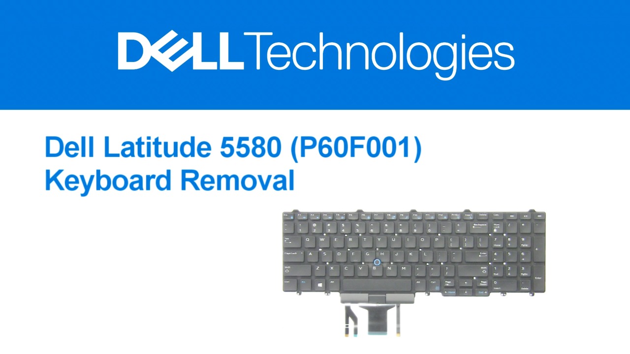 How to replace the Keyboard in your Dell LATITUDE 5580