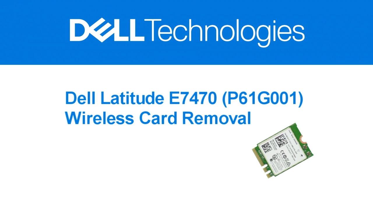 How to replace the Wireless Local Area Network (WLAN) in your Dell for LATITUDE E7470