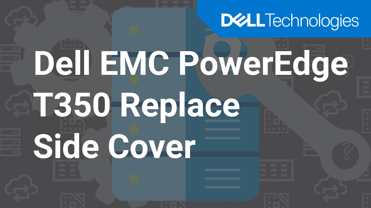 How to replace the system side cover on a Dell EMC PowerEdge T350