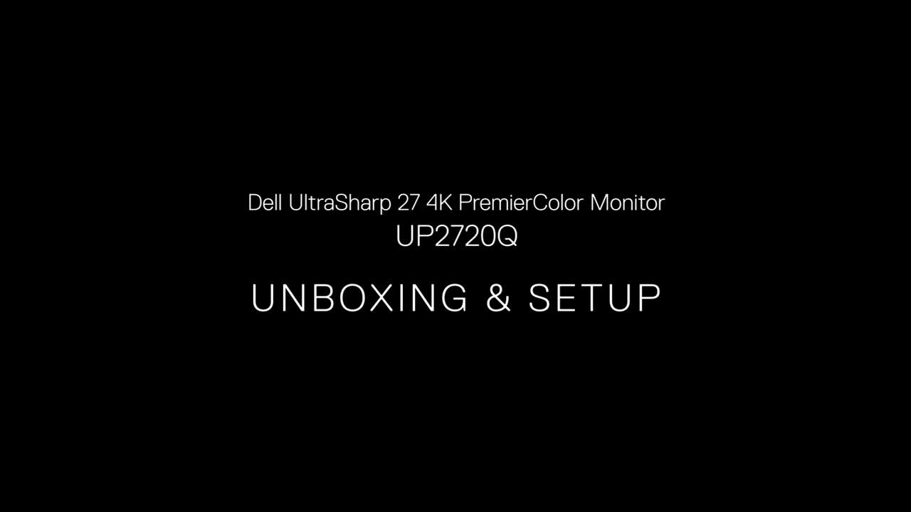 UP2720Q Monitor Unboxing and Setup