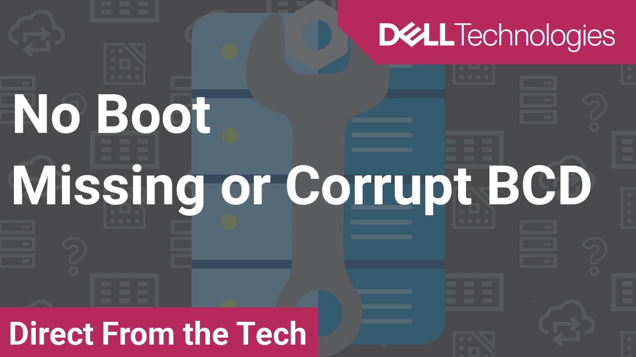 Tutorial on Missing or Corrupt BCD for No Boot