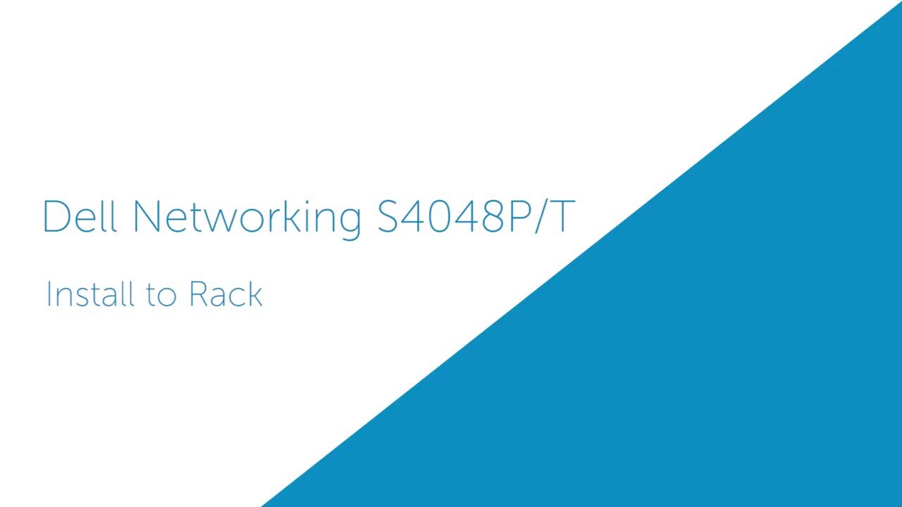 How to Install Rack for Dell Networking S4048
