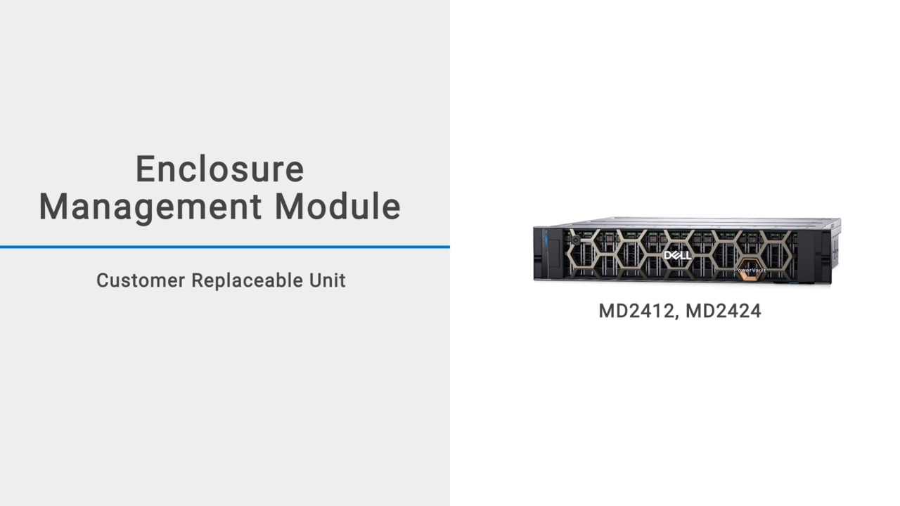 How to Replace an Enclosure Management Module (EMM) in an MD24 2U Enclosure