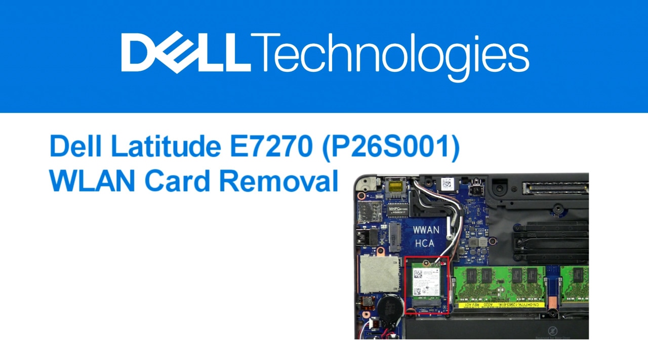 How to Remove WLAN for Latitude E7270