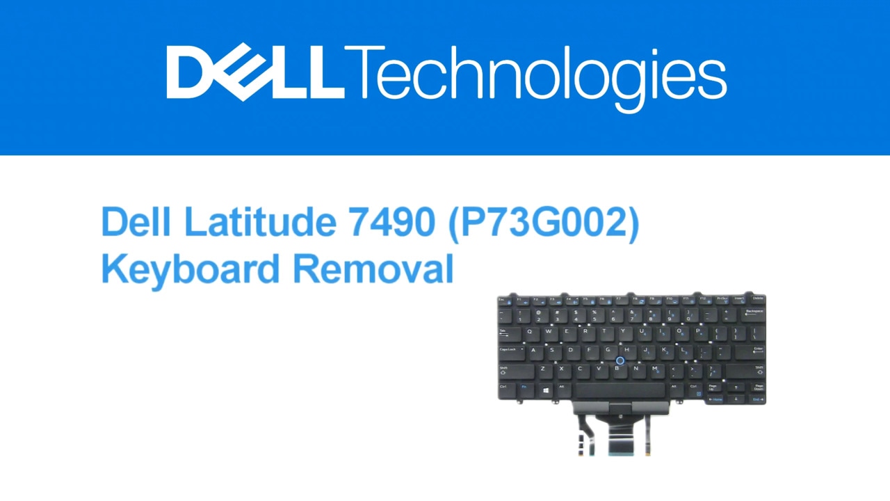 How to Replace the Keyboard on Latitude 7490