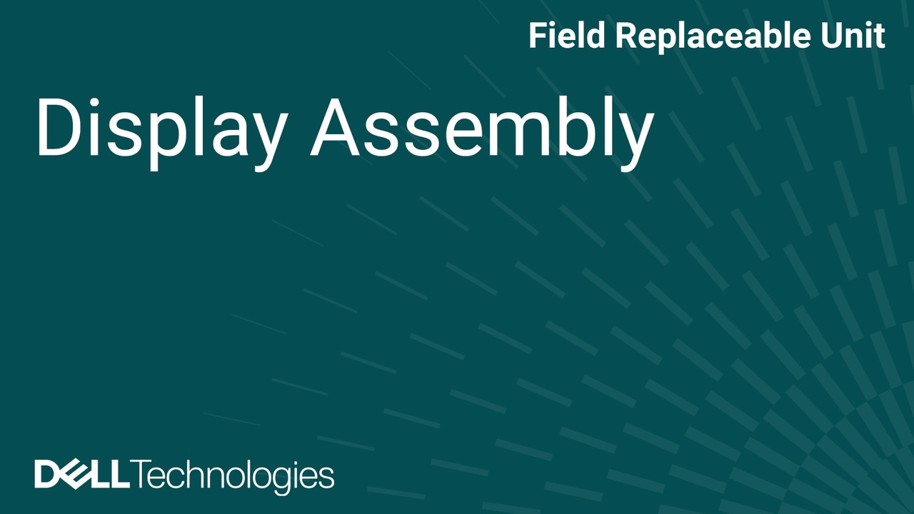 How to Replace the Display assembly in XPS 16 DA16260