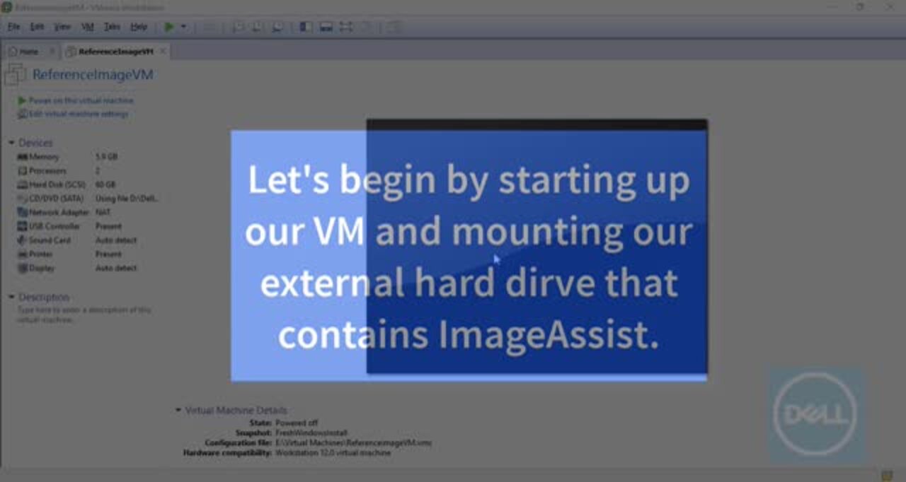 Dell ImageAssist and VMWare Workstation Tutorial Part 2