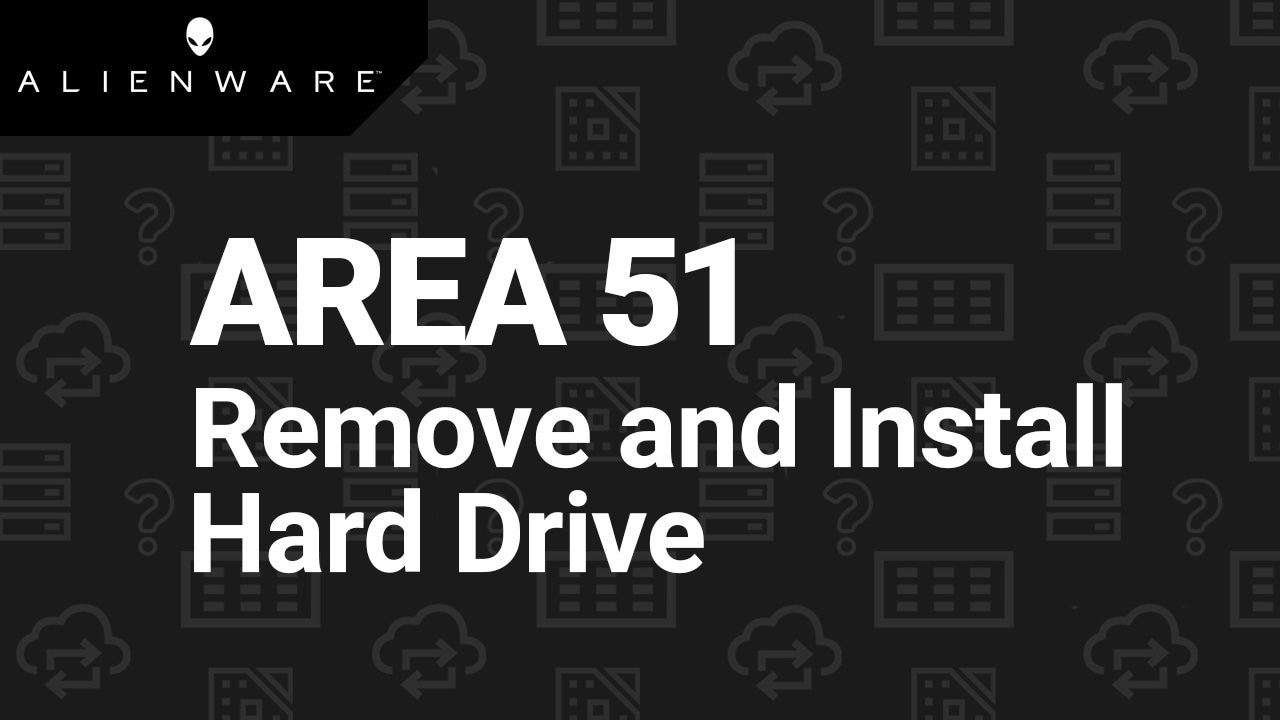 How to replace the hard drive on Alienware Area51m r2