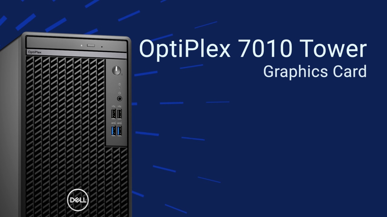 How to Replace the Graphics Card on Dell Optiplex 7010 Tower