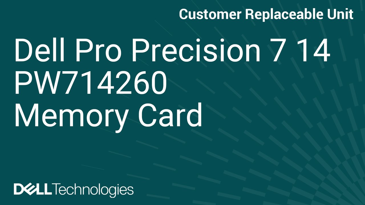 How to replace the memory card in a Dell Pro Precision 7 14 PW714260