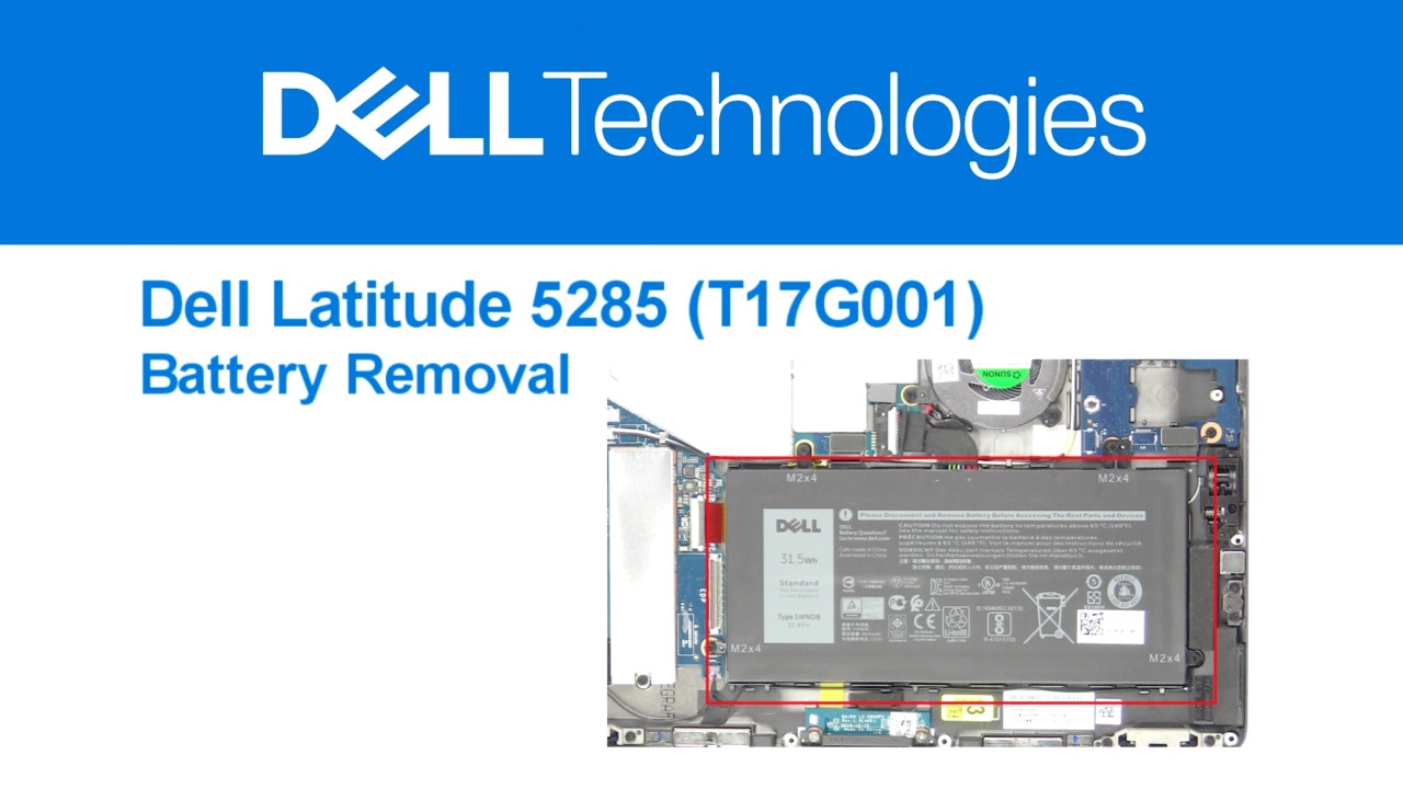 How to Remove the Battery on Latitude 5285