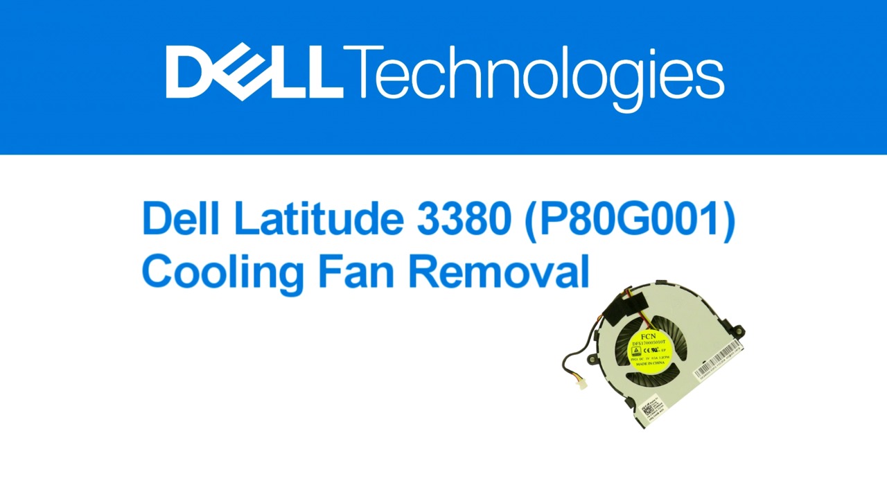 How to Remove a Latitude 3380 Fan