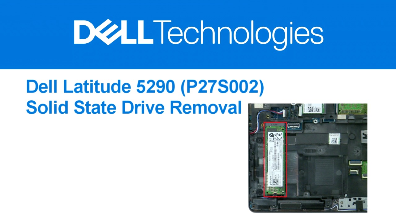 How to Remove SSD for Latitude 5290