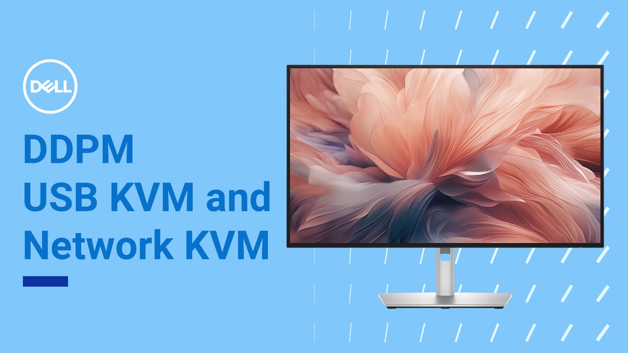 Dell Display and Peripheral Manager | KVM Setup