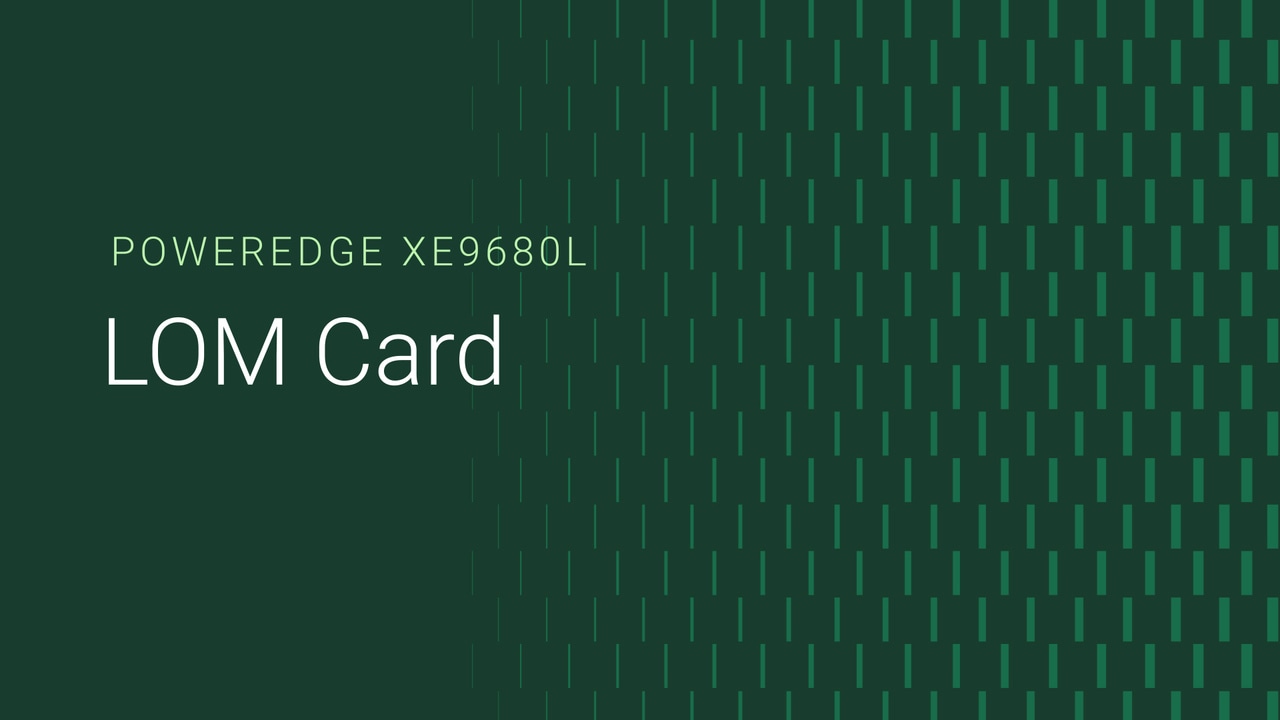 How to replace the LOM card on a PowerEdge XE9680L