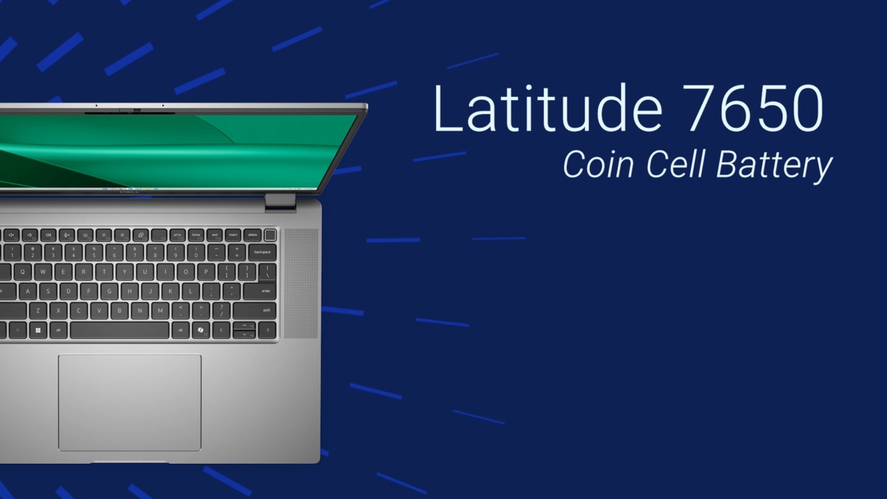 How to Replace the Coin Cell Battery on Latitude 7650