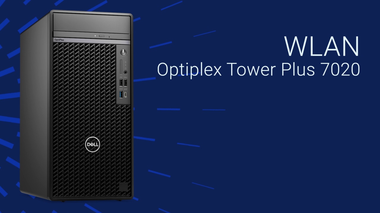 How to Replace the WLAN on Optiplex Tower Plus 7020