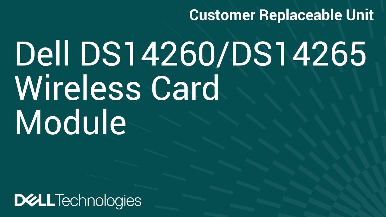 How to Replace Wireless card in DS14260/DS14265