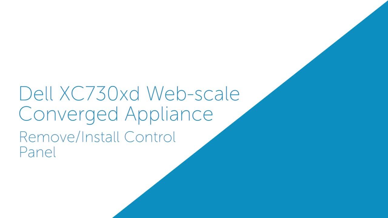 Comment remplacer le panneau de configuration du système XC730xd