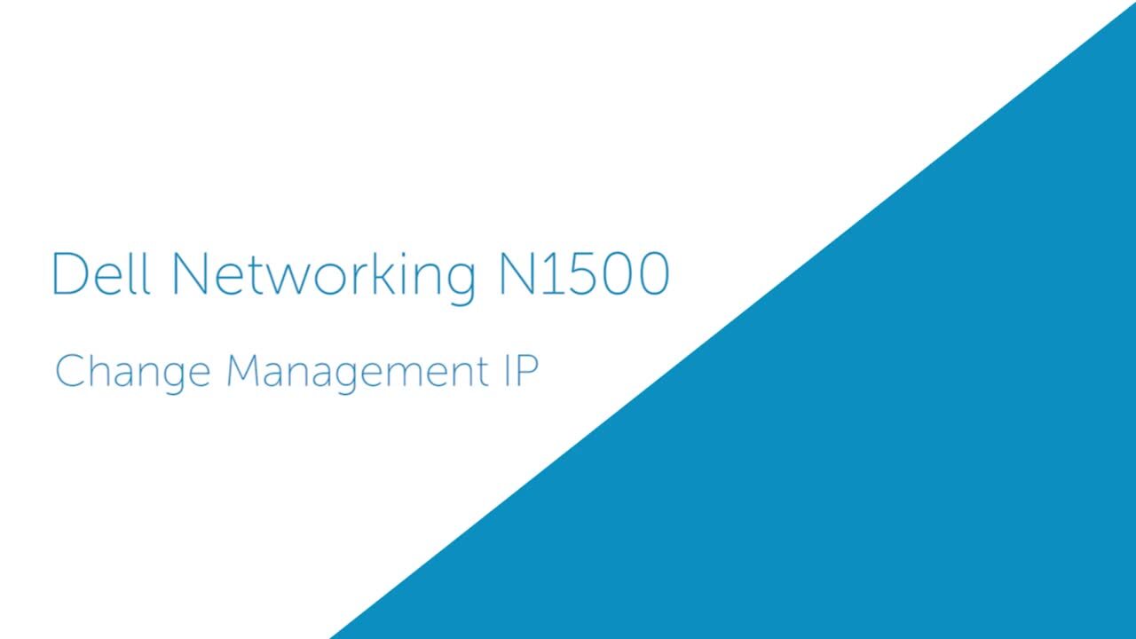 Attribution d’une adresse IP de gestion pour Dell Networking N1500
