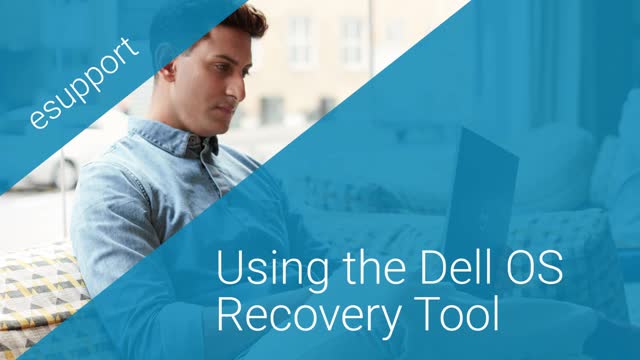 How to Use the Dell OS Recovery Tool