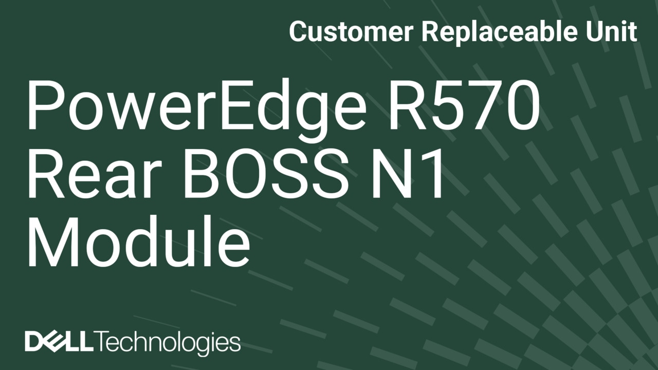 Come sostituire il modulo BOSS N1 posteriore su un PowerEdge R570
