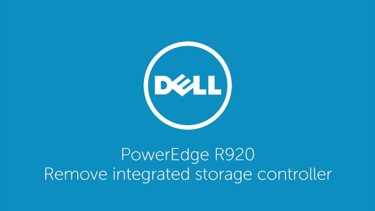 How to Remove the Integrated Storage Controller on PowerEdge R920