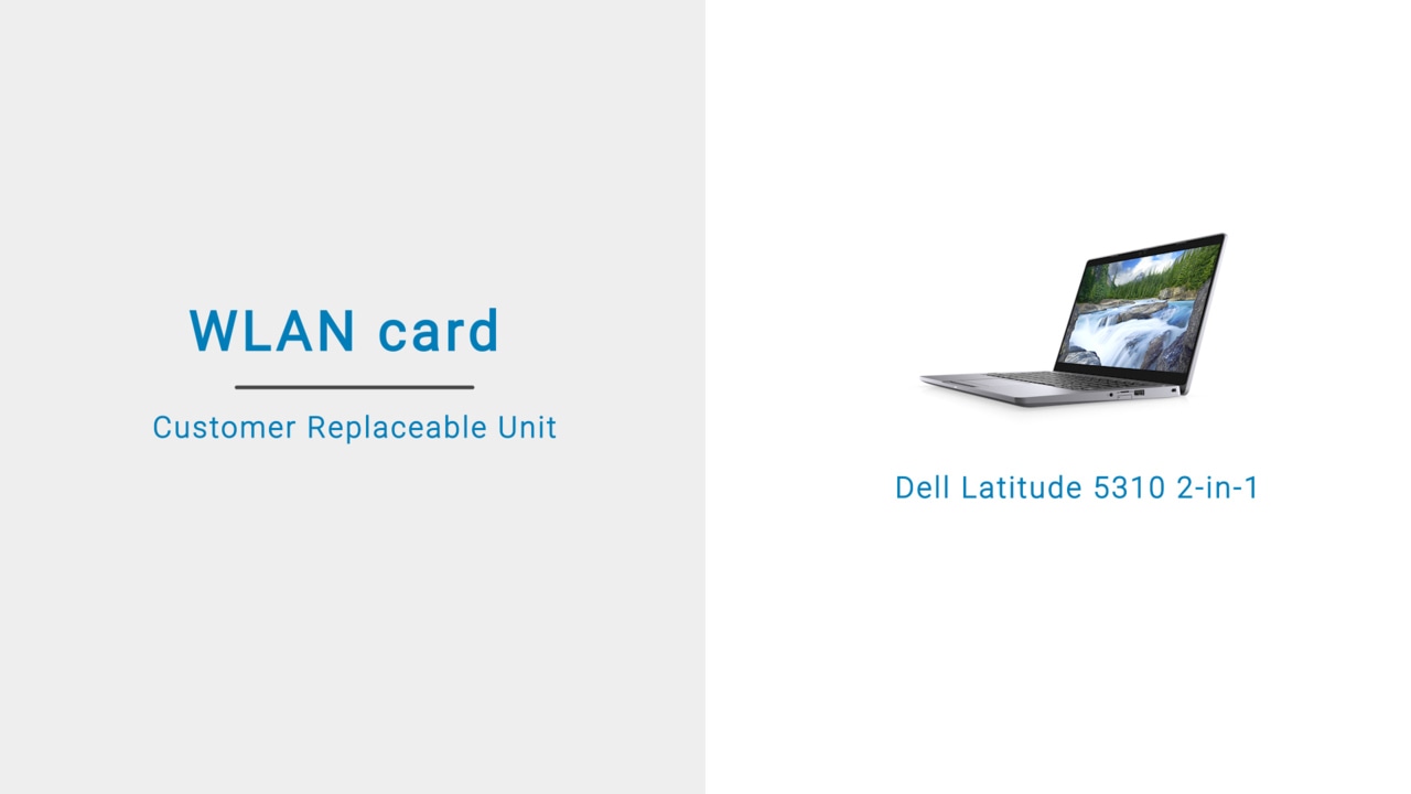 How to remove and install the WLAN on Dell Latitude 5310 2-in-1