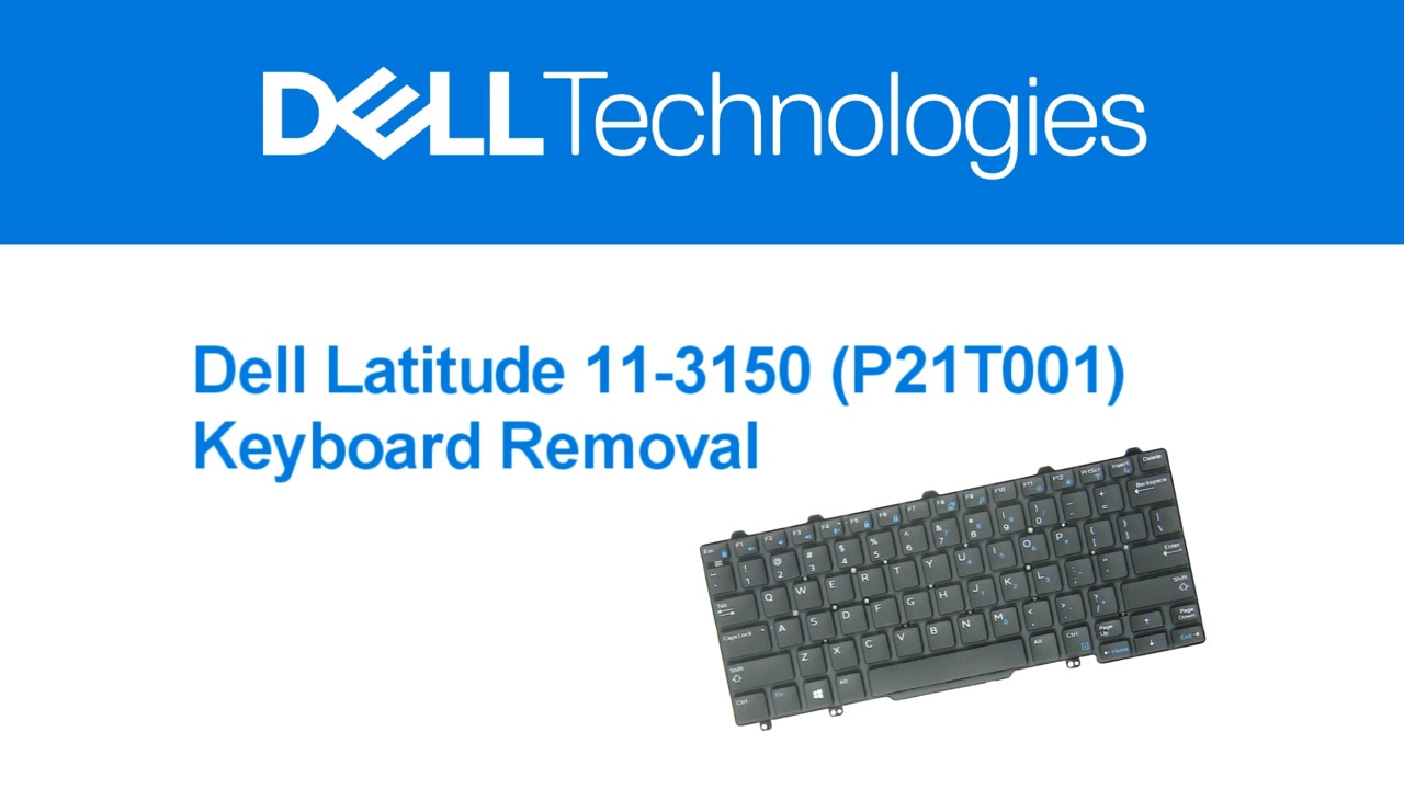 How to replace the Keyboard for Dell Latitude 3150