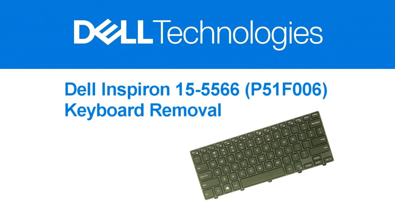 How to replace the Keyboard in your Dell INSPIRON 15-5566