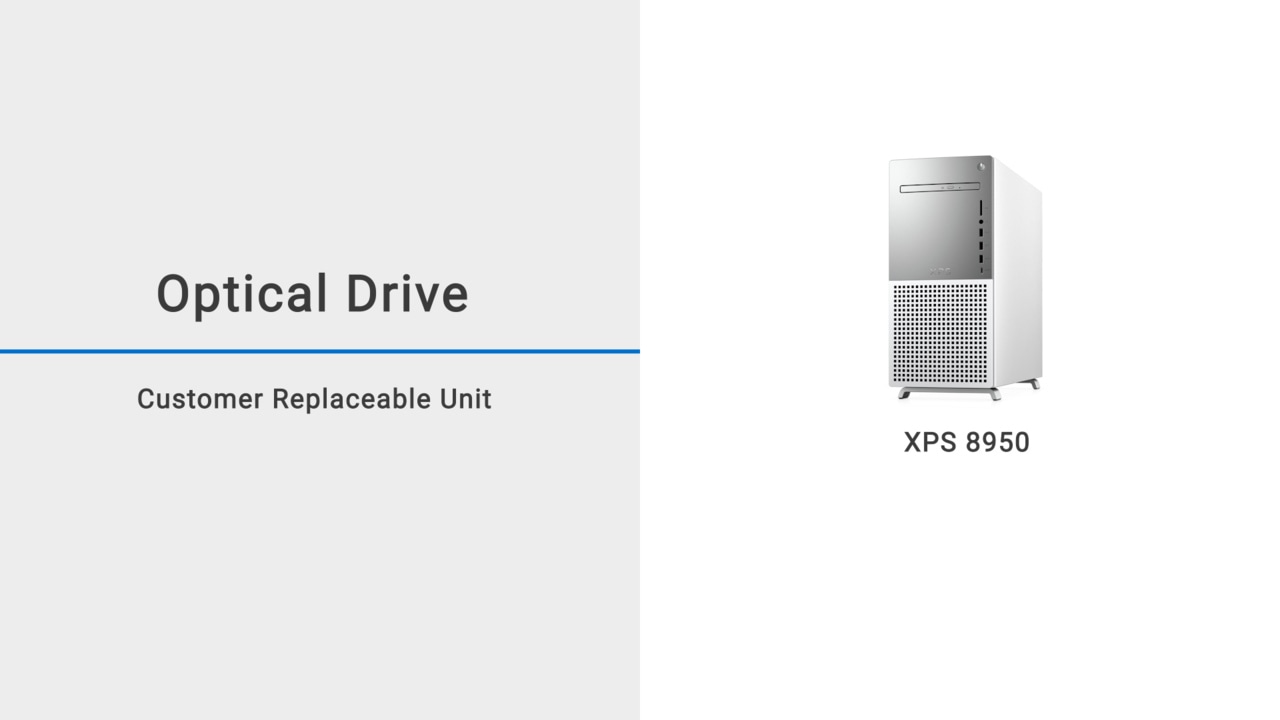 How to replace the optical drive on the XPS 8950