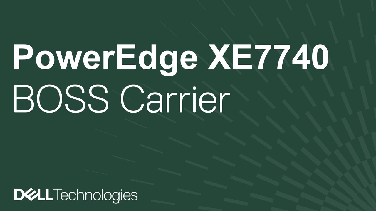 How to replace a BOSS carrier on a PowerEdge XE7740