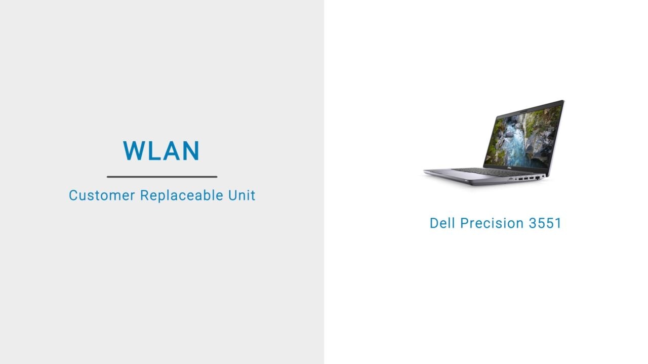 How to remove and install the WLAN on Dell Precision 3551