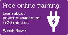 Save power, save money. Online power management training.