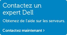 Contactez un expert Dell